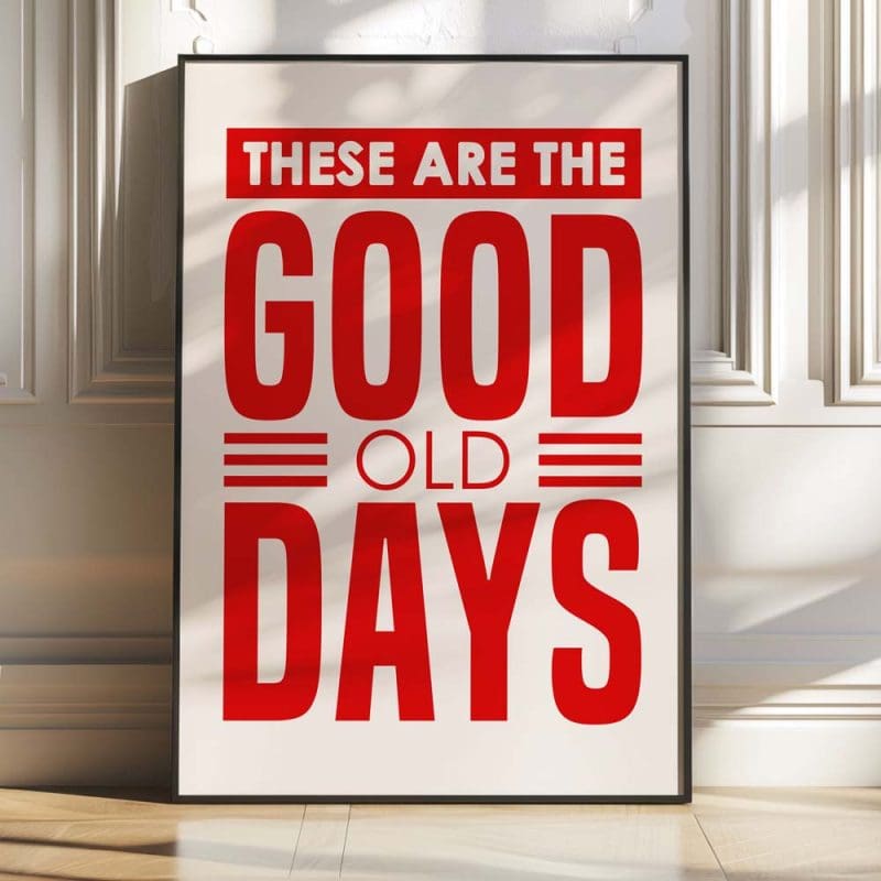 Good Old Days Print - Image 2