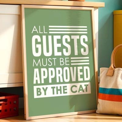 All guests must be approved by the cat 11