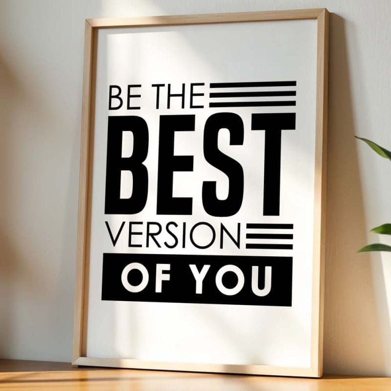 Be the best version of you 10