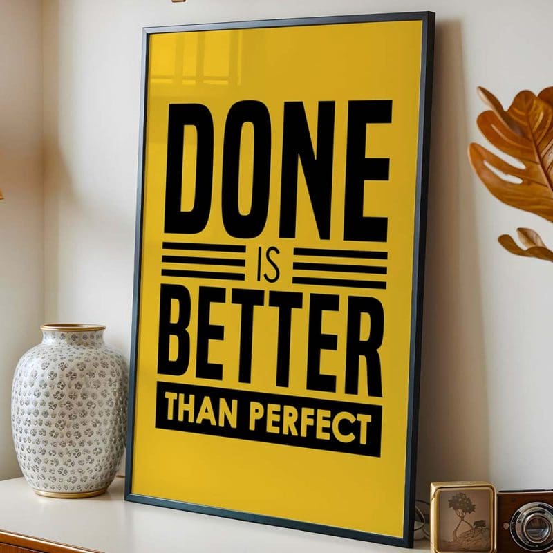 Done Is Better Print - Image 8