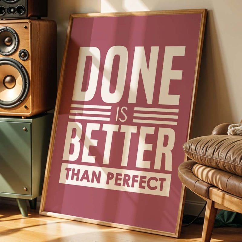 Done Is Better Print - Image 10