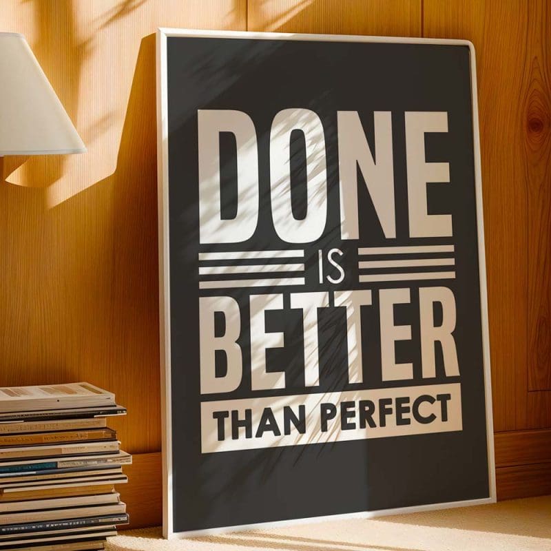 Done Is Better Print - Image 6