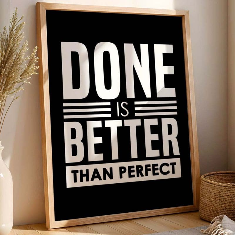 Done Is Better Print - Image 4