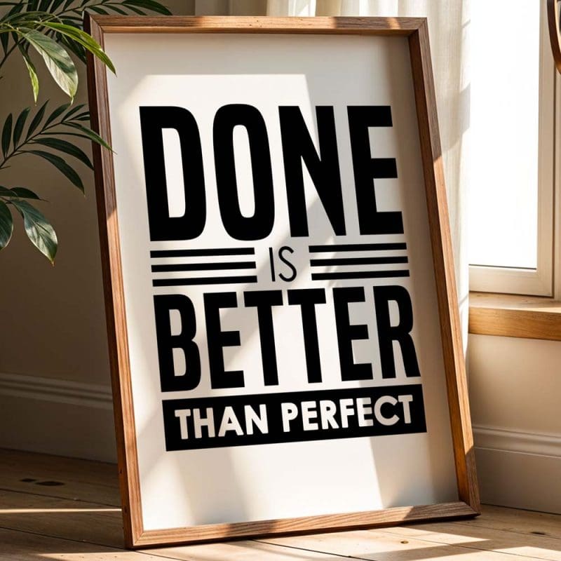 Done Is Better Print - Image 2