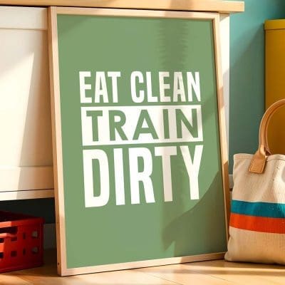 Eat clean train dirty 11