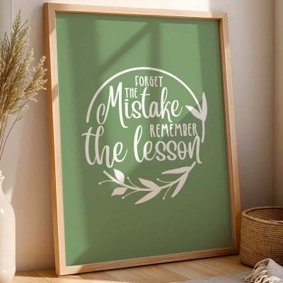 Forget the mistake remember the lesson (36)