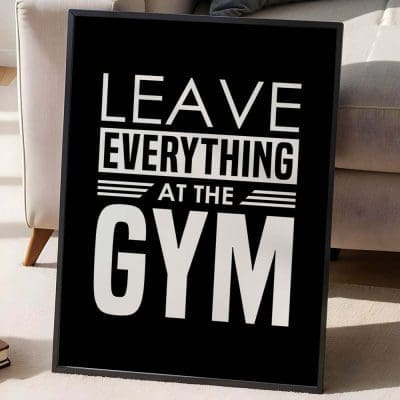 Leave everything at the gym (6)