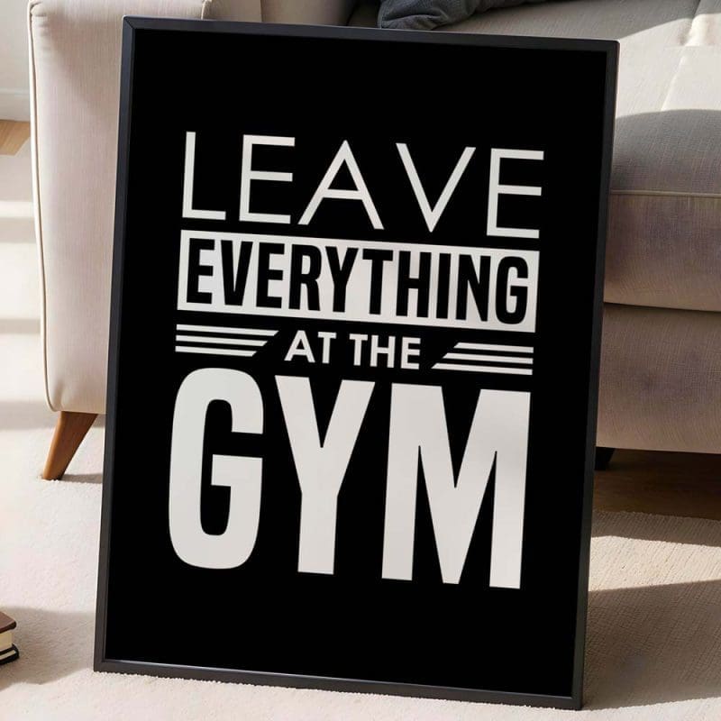 Leave everything at the gym (6)