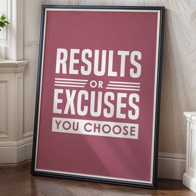 Results or excuses. You choose (8)