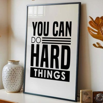 You can do hard things (2)