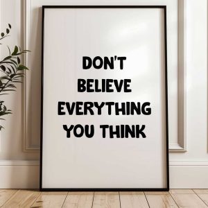 Don't Believe Everything You Think 3