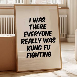 I Was There Everyone Really Was Kung Fu Fighting 2