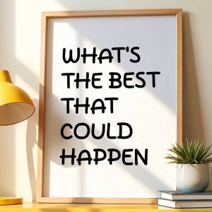 Whats The Best That Could Happen 12