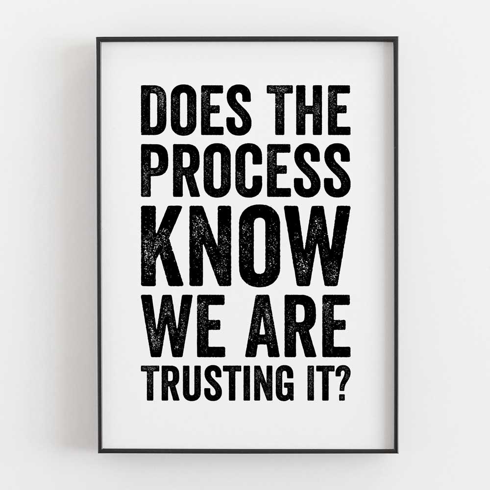Does The Process Know We Are Trusting It